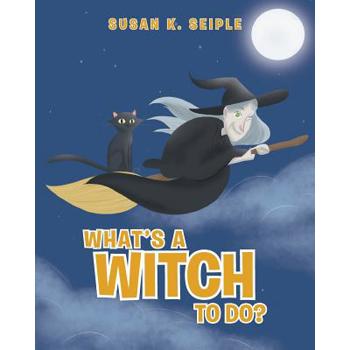 What's a Witch to Do?