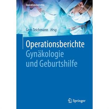 Operationsberichte Gyn瓣kologie Und Geburtshilfe