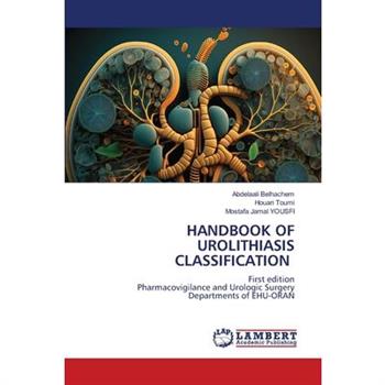 Handbook of Urolithiasis Classification