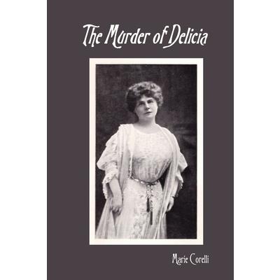 The Murder of Delicia