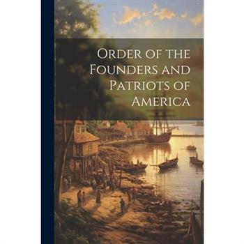 Order of the Founders and Patriots of America