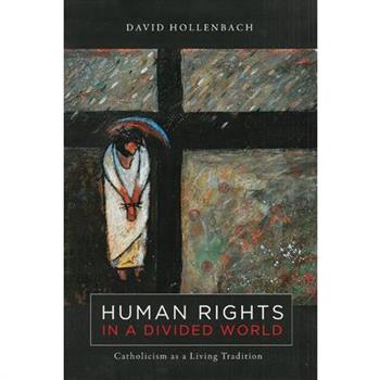 Human Rights in a Divided World
