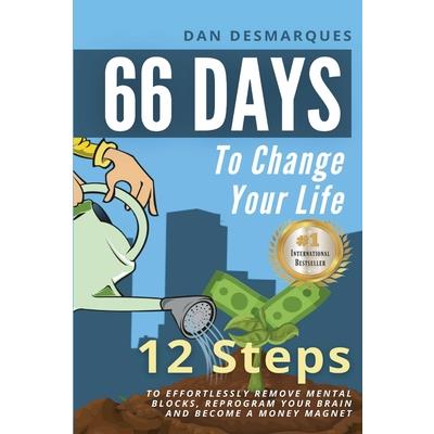 66 Days to Change Your Life