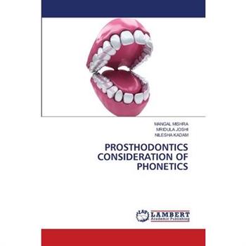 Prosthodontics Consideration of Phonetics