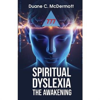 Spiritual Dyslexia
