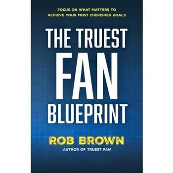 The Truest Fan Blueprint