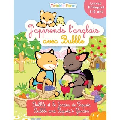 Bubble et le Jardin de Paquita