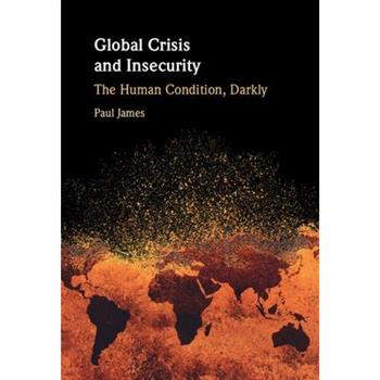 Global Crisis and Insecurity