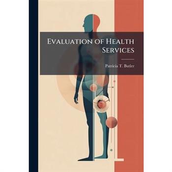 Evaluation of Health Services