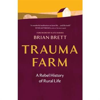 Trauma Farm