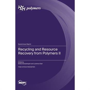 Recycling and Resource Recovery from Polymers II