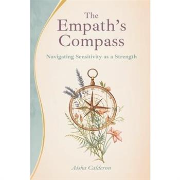 The Empath's Compass