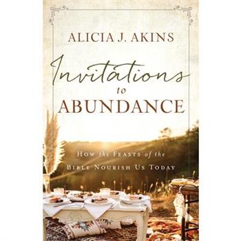 Invitations to Abundance