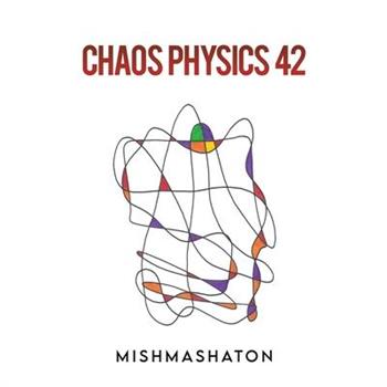 Chaos Physics 42