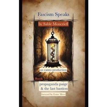 Fascism Speaks
