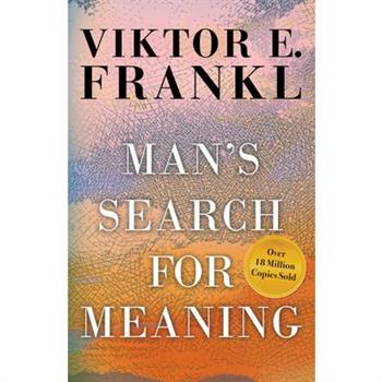 Man's Search for Meaning
