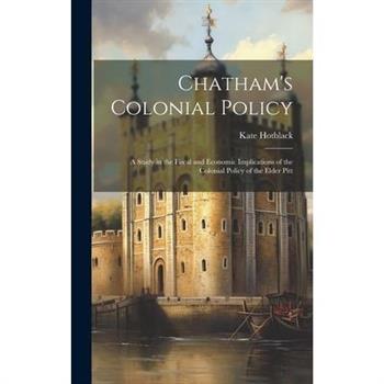 Chatham's Colonial Policy