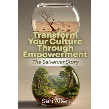 Transform Your Culture Through Empowerment