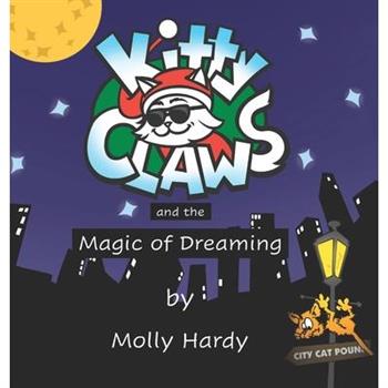 Kitty Claws and the Magic of Dreaming