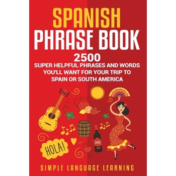 Spanish Phrase Book