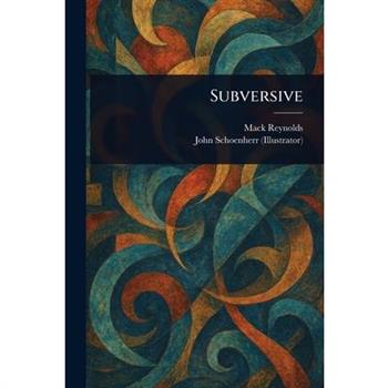 Subversive