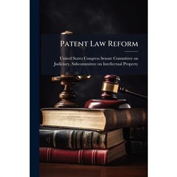 Patent Law Reform