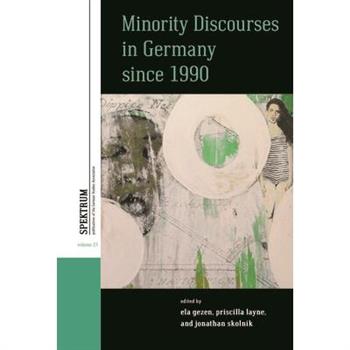 Minority Discourses in Germany Since 1990