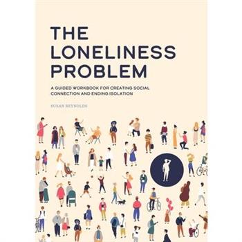 The Loneliness Problem