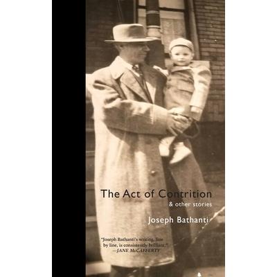 The Act of Contrition and Other Stories