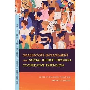 Grassroots Engagement and Social Justice Through Cooperative Extension