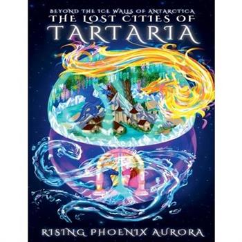 The Lost Cities of Tartaria