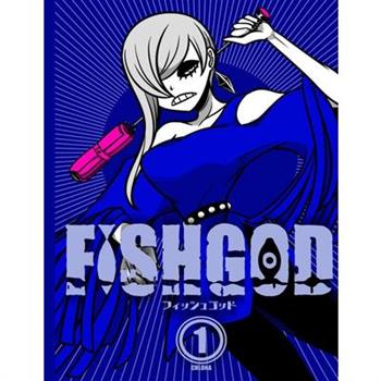 Fishgod, Volume 1
