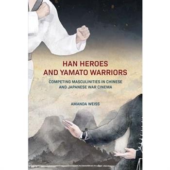 Han Heroes and Yamato Warriors