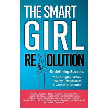 The Smart Girl Revolution - Redefining Success