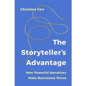The Storyteller's Advantage