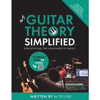 Guitar Theory Simplified