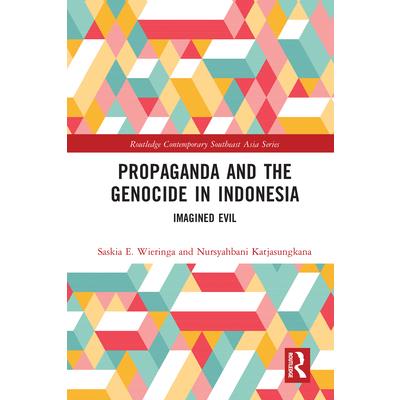 Propaganda and the Genocide in Indonesia