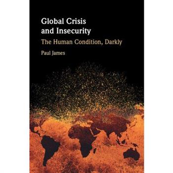 Global Crisis and Insecurity