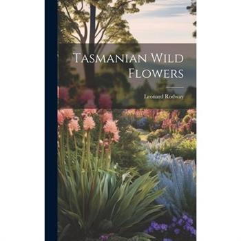 Tasmanian Wild Flowers
