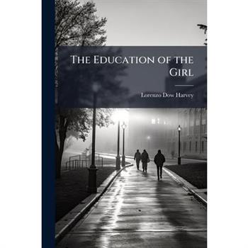 The Education of the Girl