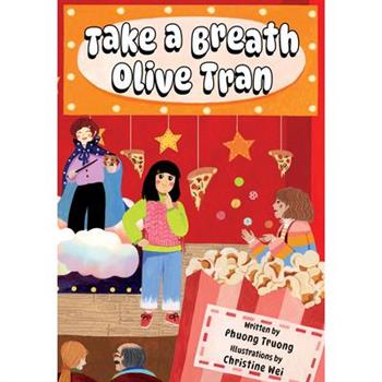 Take a Breath Olive Tran
