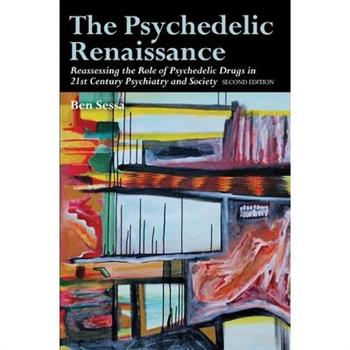 The Psychedelic Renaissance