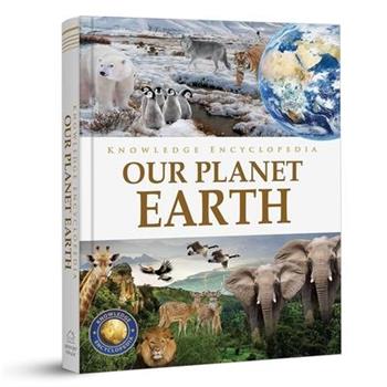 Knowledge Encyclopedia: Our Planet Earth