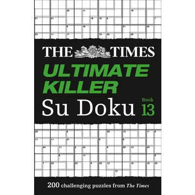 The Times Ultimate Killer Su Doku: Book 13