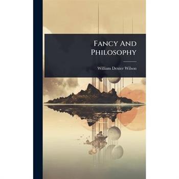 Fancy And Philosophy