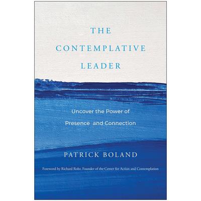 The Contemplative Leader