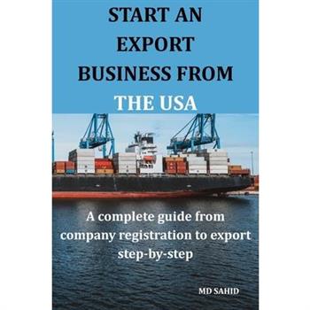 Start an Export Business from the USA Start an Export Business from the USA