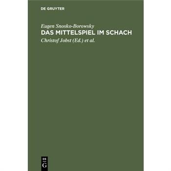 Das Mittelspiel im Schach