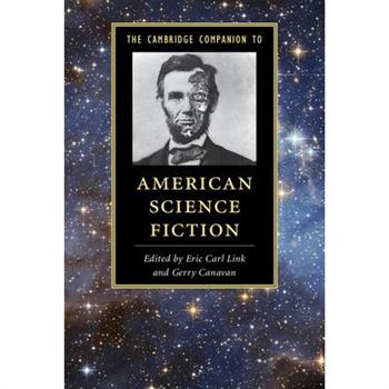 The Cambridge Companion to American Science Fiction