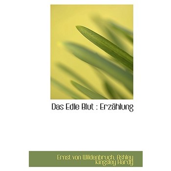 Das Edle Blut